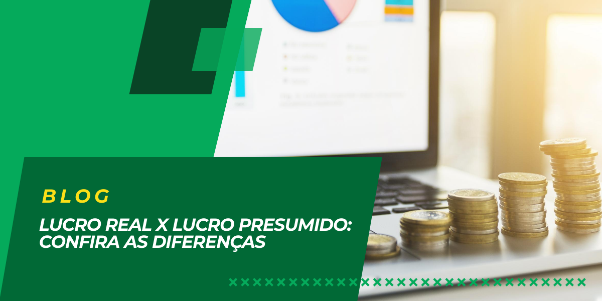 Lucro Real x Lucro Presumido